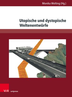 cover image of Utopische und dystopische Weltenentwürfe